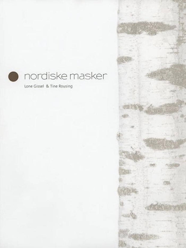 Nordiske Masker - Tine Rousing & Lone Gissel Strikkebøger Tine Rousing & Lone Gissel